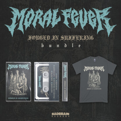 MORAL FEVER 'Forged In Suffering Bundle'